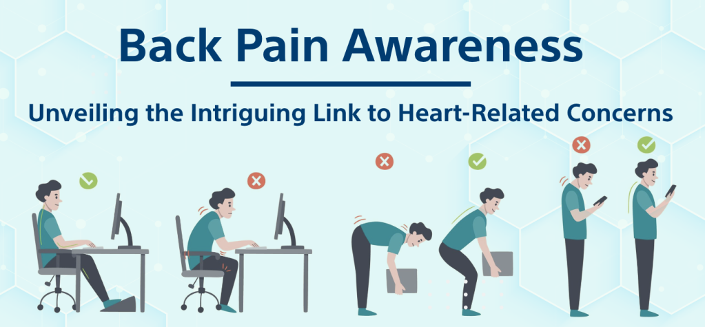 Back Pain Awareness: Unveiling the Intriguing Link to Heart-Related Concerns